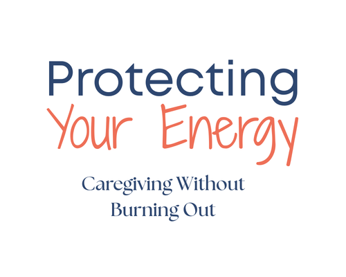 Protecting Your Energy